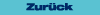 Zur&uuml;ck